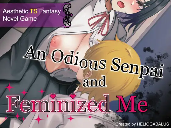 An Odious Senpai and Feminized Me RJ01348229