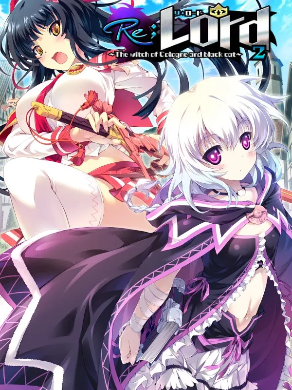 Re;Lord 2 ~The witch of Cologne and black cat~