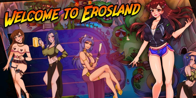 Welcome to Erosland