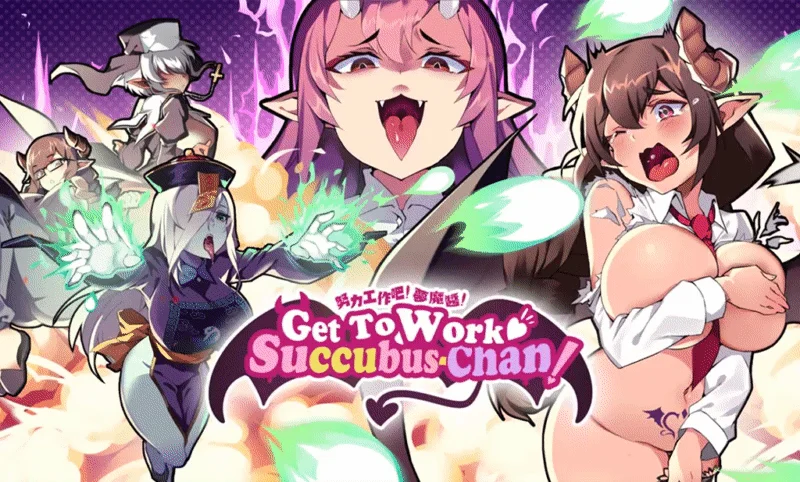 Get To Work, Succubus-Chan!