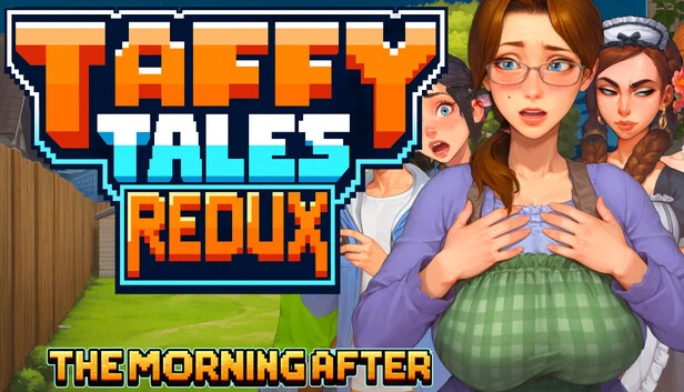 Taffy Tales Redux : The Morning After V1.0.36 – CG Unlocked