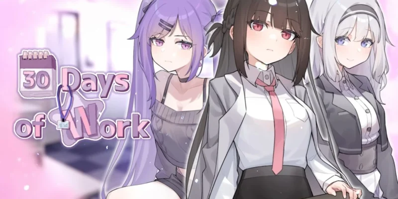 30 Days of Work
