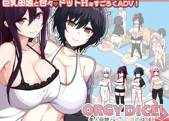 ORGY DICE: The Beautiful Mother and Daughter and the Fate of the Die v1.0.4 RJ01232290